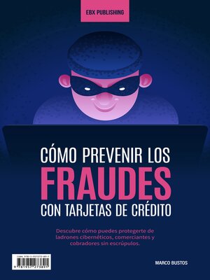 cover image of Cómo Prevenir los Fraudes con Tarjetas de Crédito
